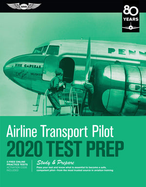 Airline Transport Pilot Test Prep 2020: Study & Prepare: Pass your test and know what is essential to become a safe, competent p,Used