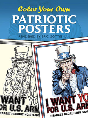 Color Your Own Patriotic Posters (Dover Art Masterpieces To Color),Used