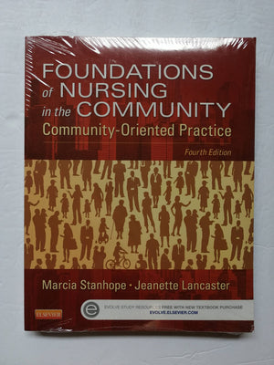 Foundations of Nursing in the Community: CommunityOriented Practice,New
