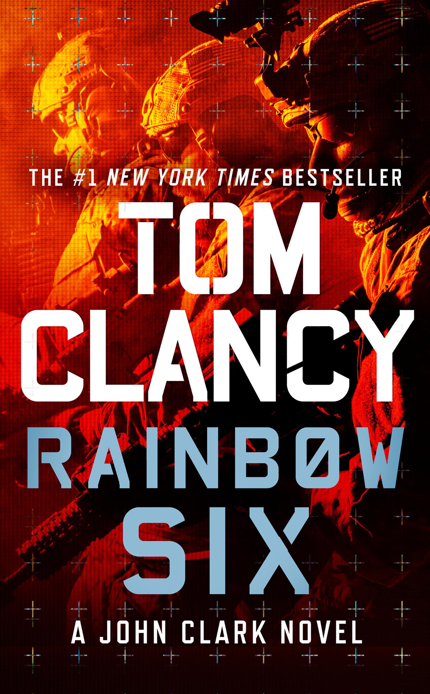 Rainbow Six (John Clark Novel, A),New