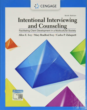 Intentional Interviewing and Counseling: Facilitating Client Development in a Multicultural Society,Used