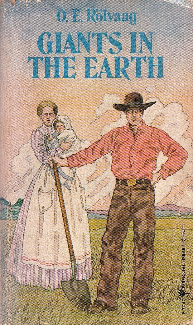 Giants In The Earth: A Saga Of The Prairie,Used