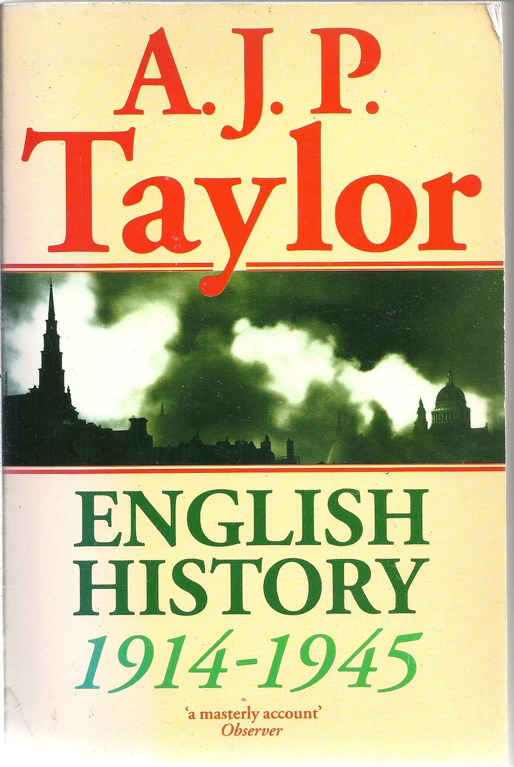English History 19141945 (The Oxford History Of England)
