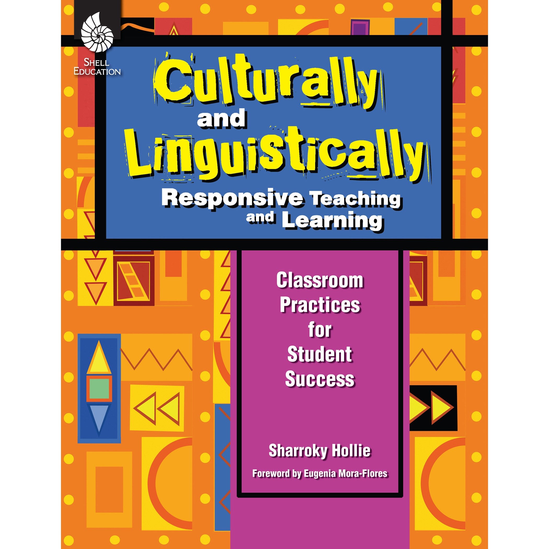 Culturally and Linguistically Responsive Teaching and Learning  Classroom Practices for Student Success, Grades K12 (1st Editi,Used