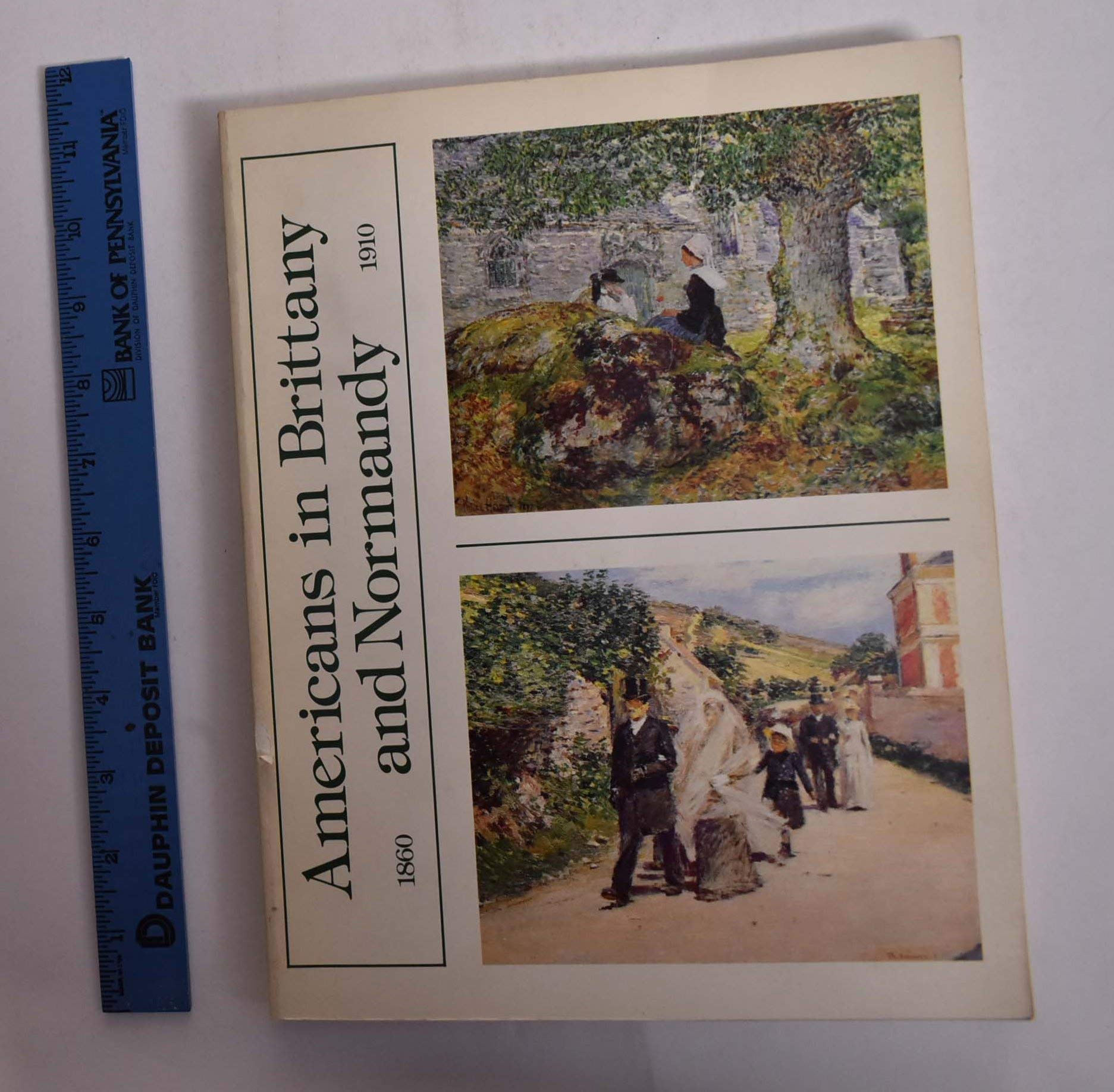 Americans in Brittany and Normandy 18601910,Used