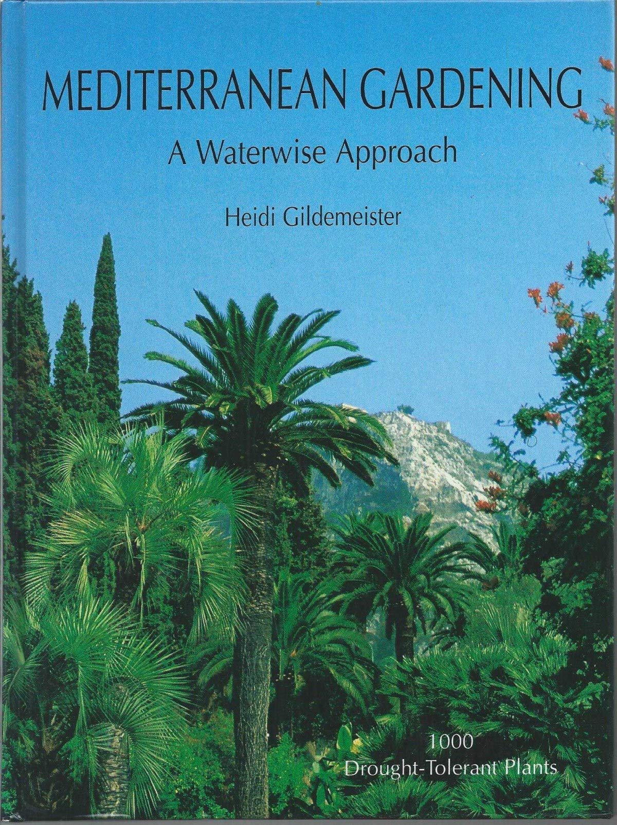 Mediterranean Gardening