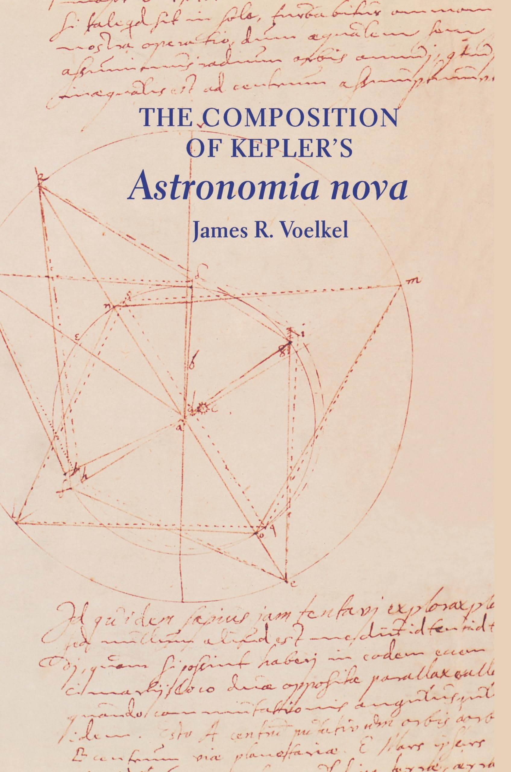 The Composition Of Kepler'S Astronomia Nova.,Used