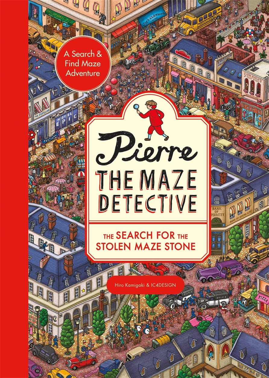 Pierre The Maze Detective: The Search For The Stolen Maze Stone,New