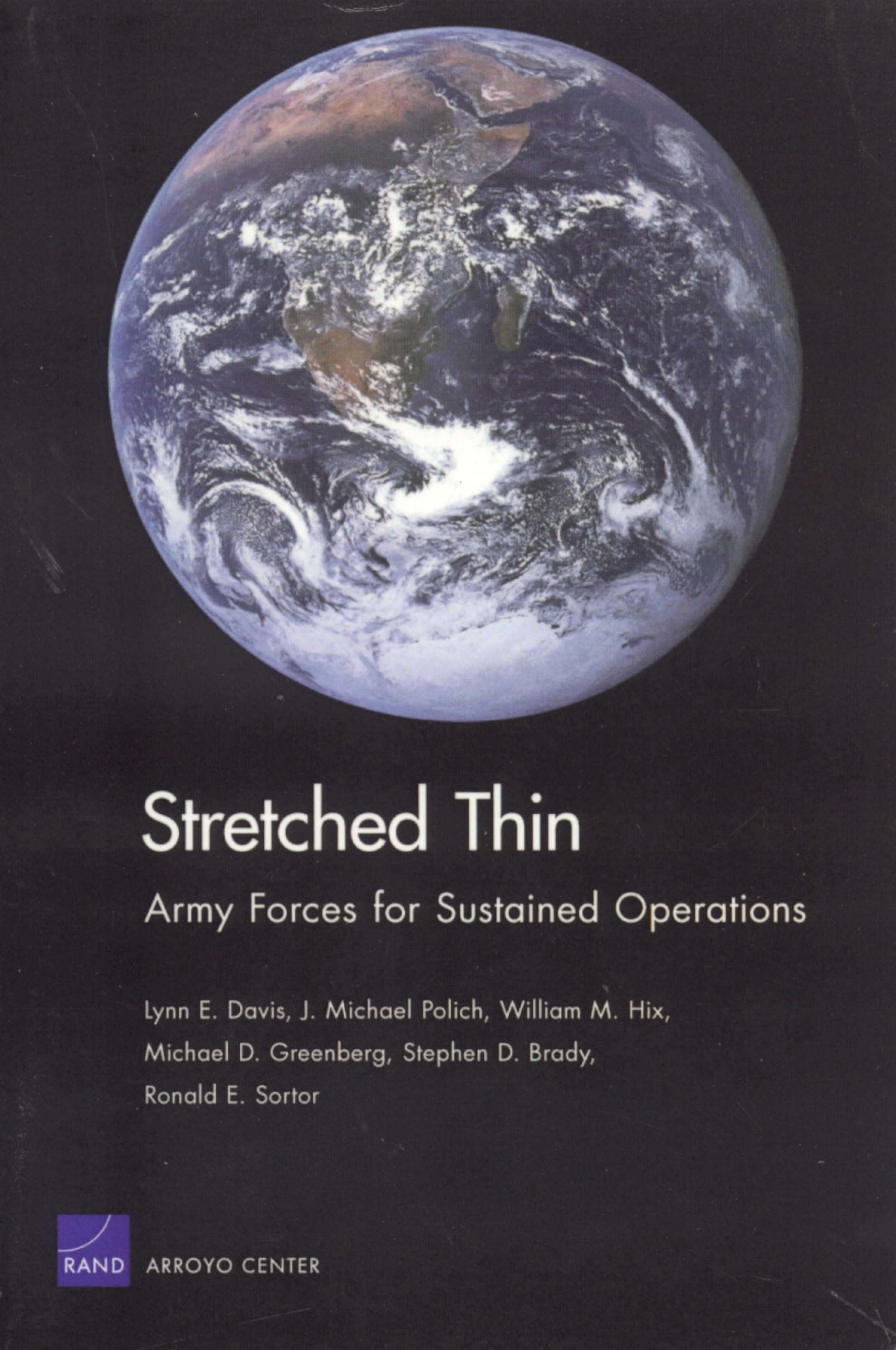Stretched Thin: Army Forces For Sustained Operations,Used