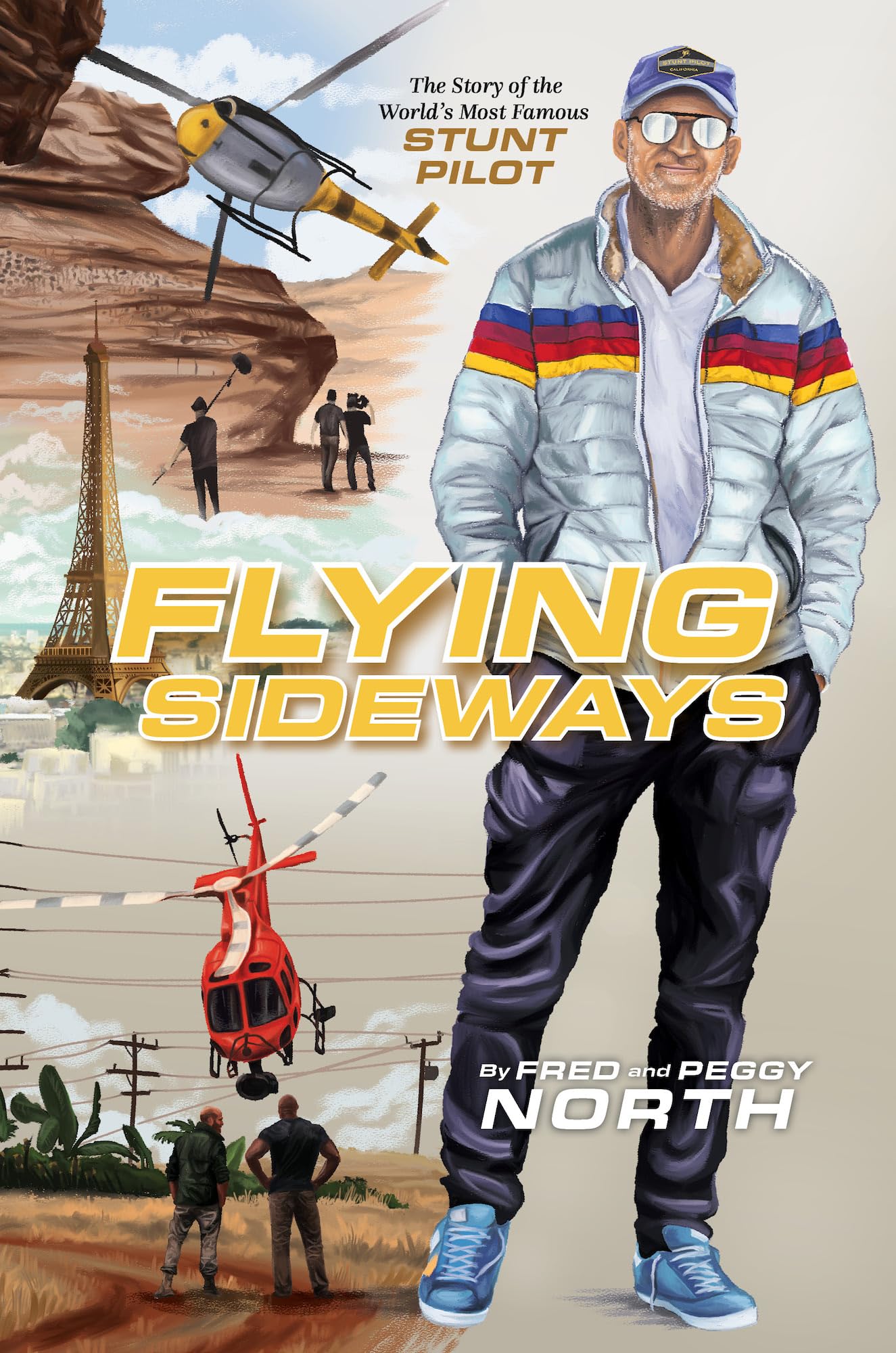 Flying Sideways: The Story of the World's Most Famous Stunt Pilot,New