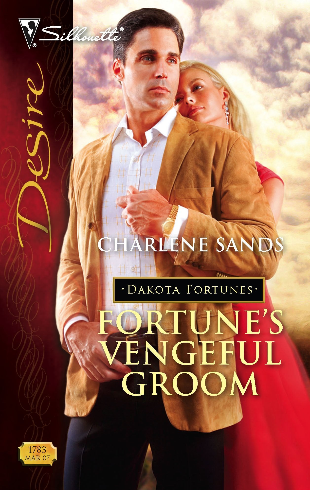 Fortune's Vengeful Groom (Silhouette Desire) (The Dakota Fortunes #3),Used