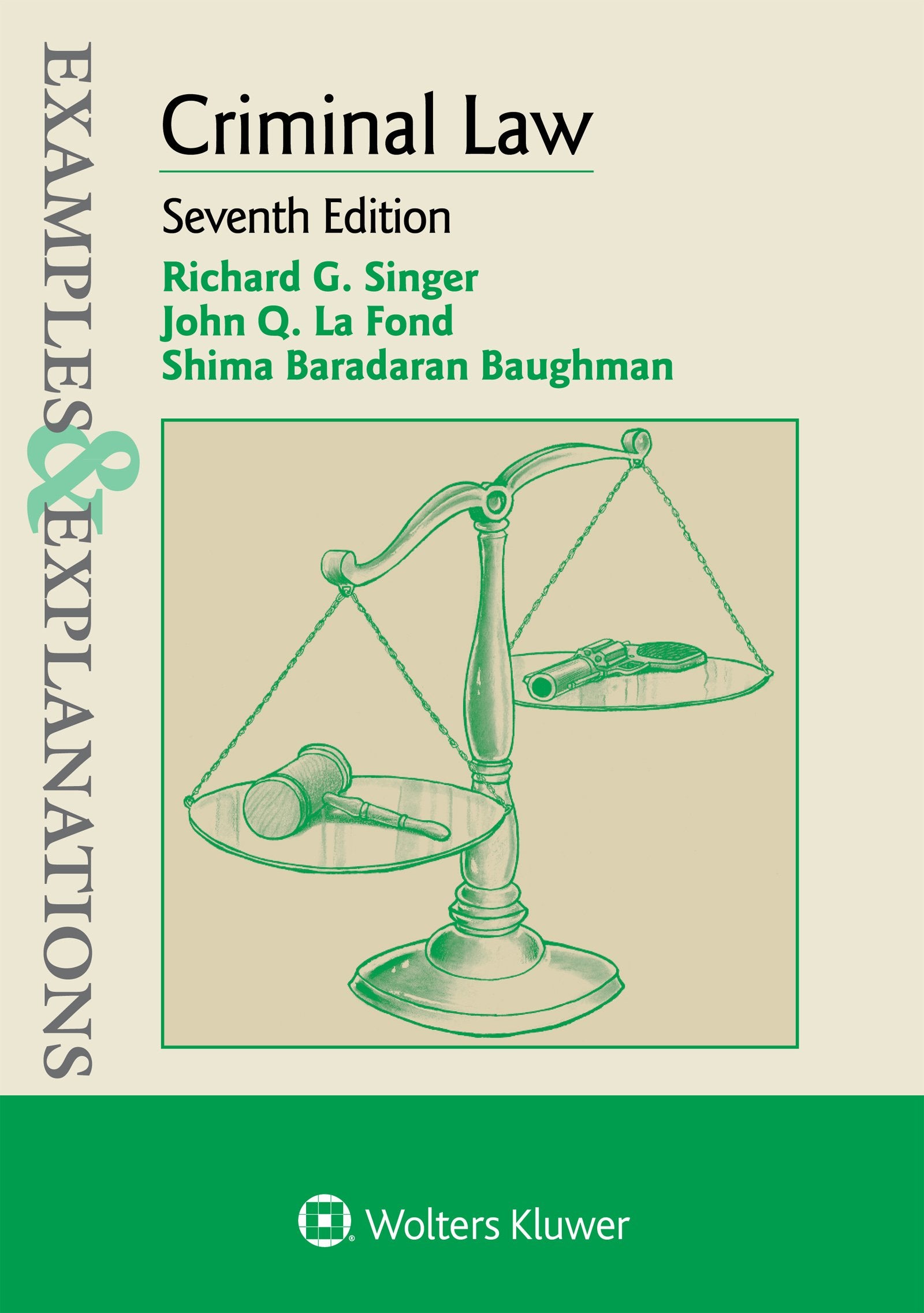 Examples & Explanations for Criminal Law,Used