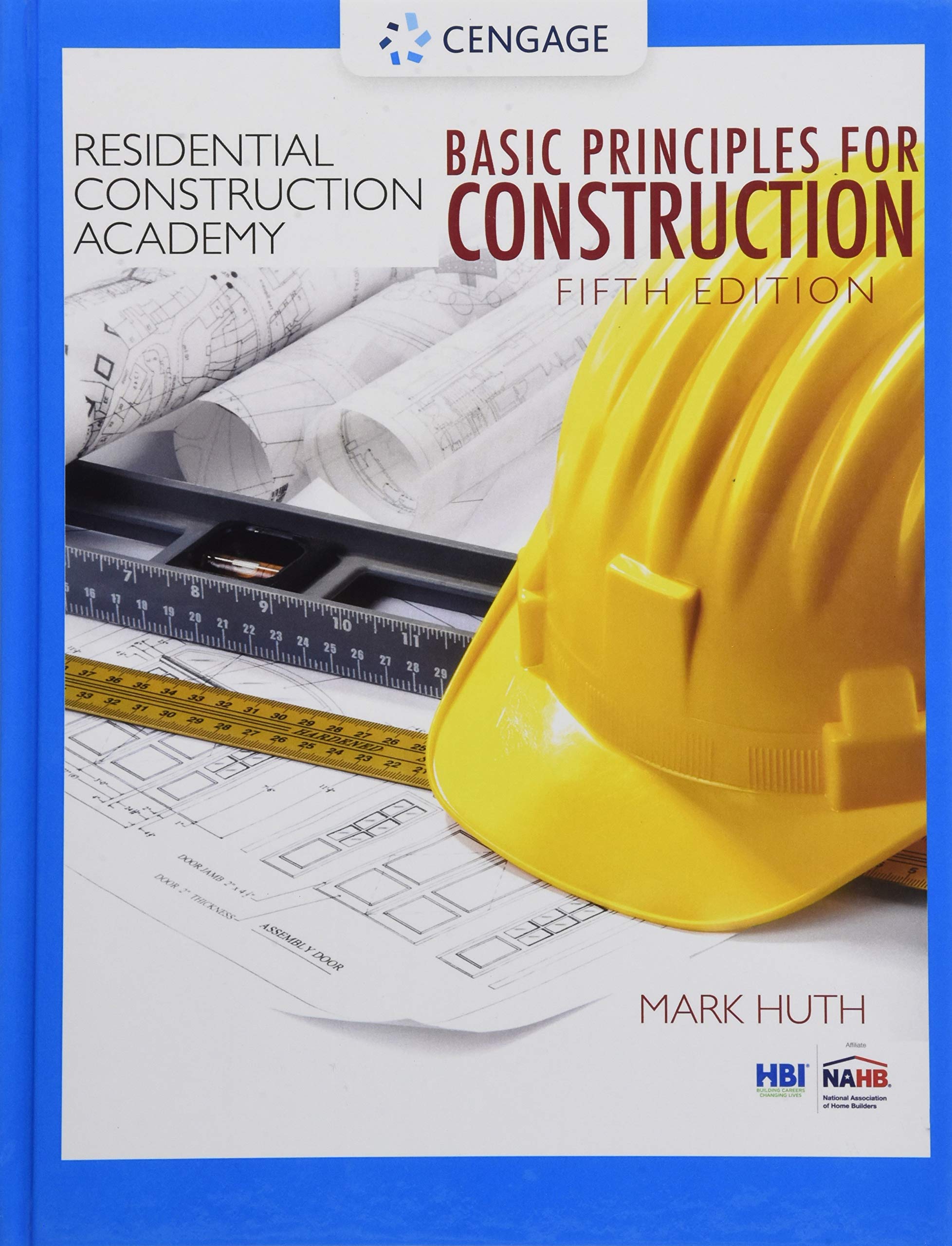 Residential Construction Academy: Basic Principles for Construction (Residential Construction Academy Series),Used