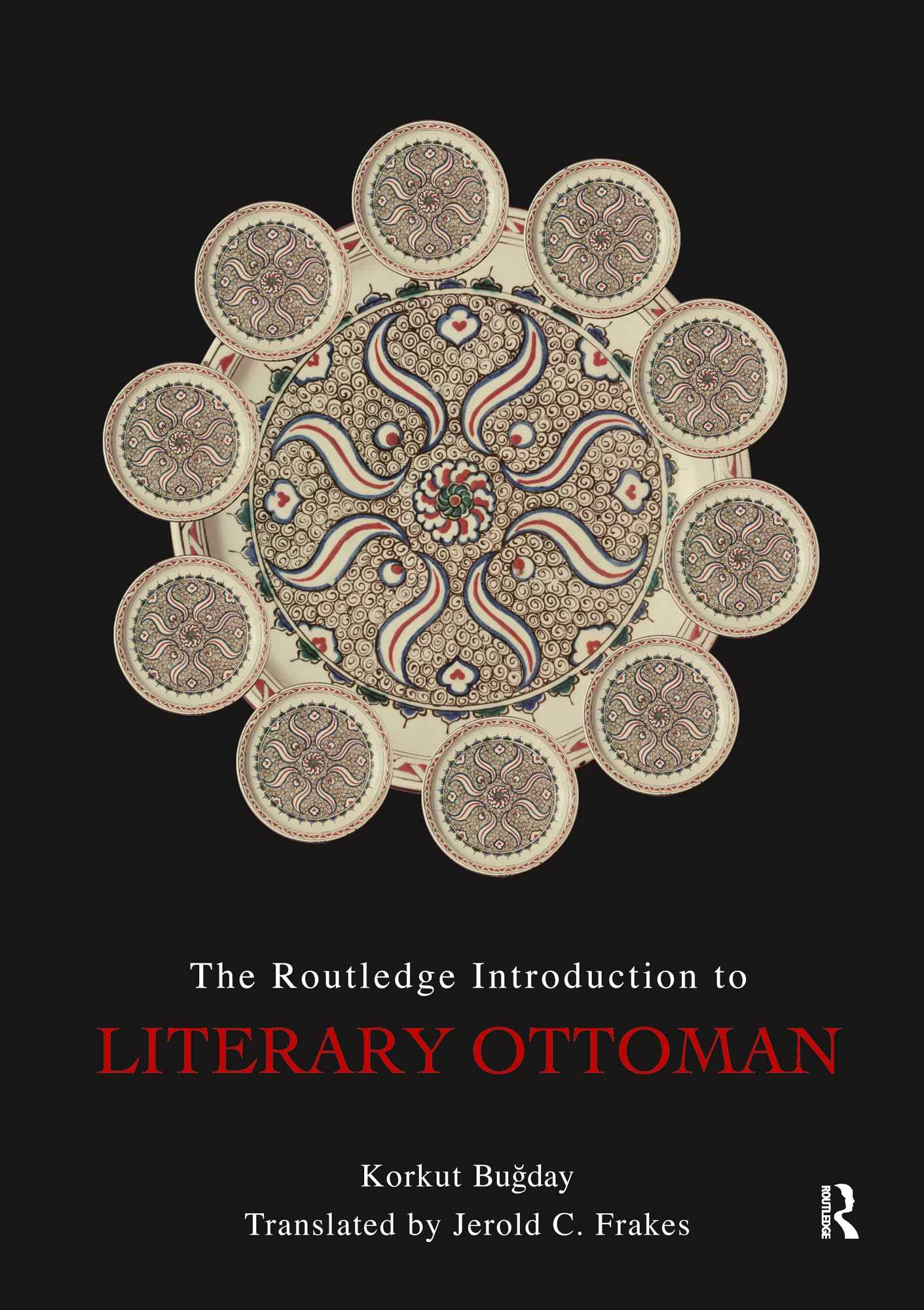 The Routledge Introduction to Literary Ottoman,New