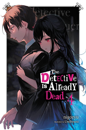 The Detective Is Already Dead, Vol. 4 (The Detective Is Already Dead (novel), 4)