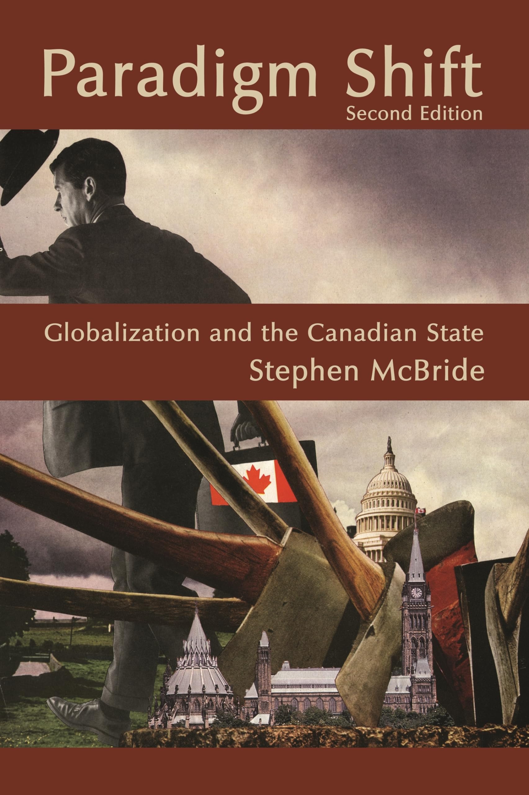 Paradigm Shift (Second Edition): Globalization and the Canadian State, Second Edition,Used