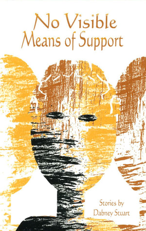 No Visible Means of Support: Stories (Volume 1),Used