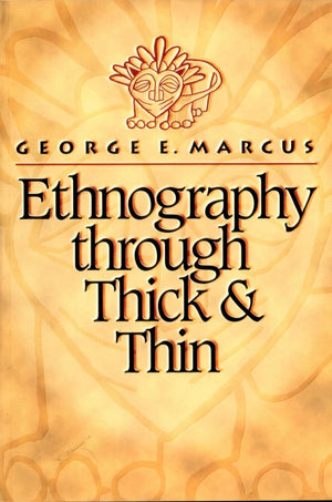 Ethnography through Thick and Thin,Used