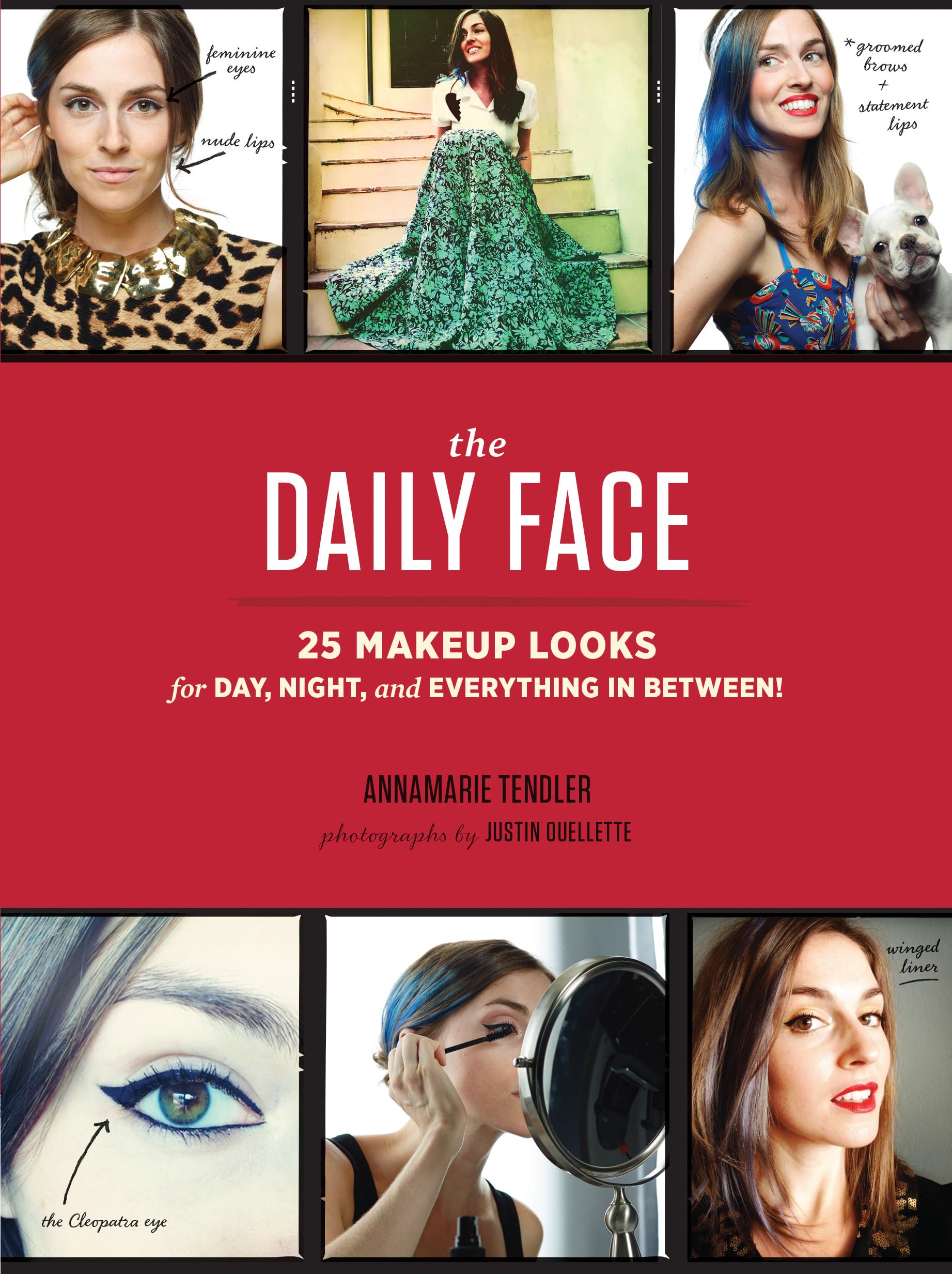 The Daily Face: 25 Makeup Looks for Day, Night, and Everything In Between!,Used