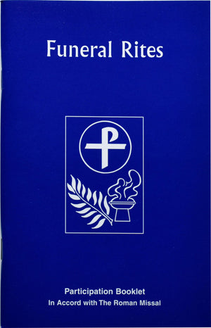 The Funeral Rites: Participation Booklet,Used