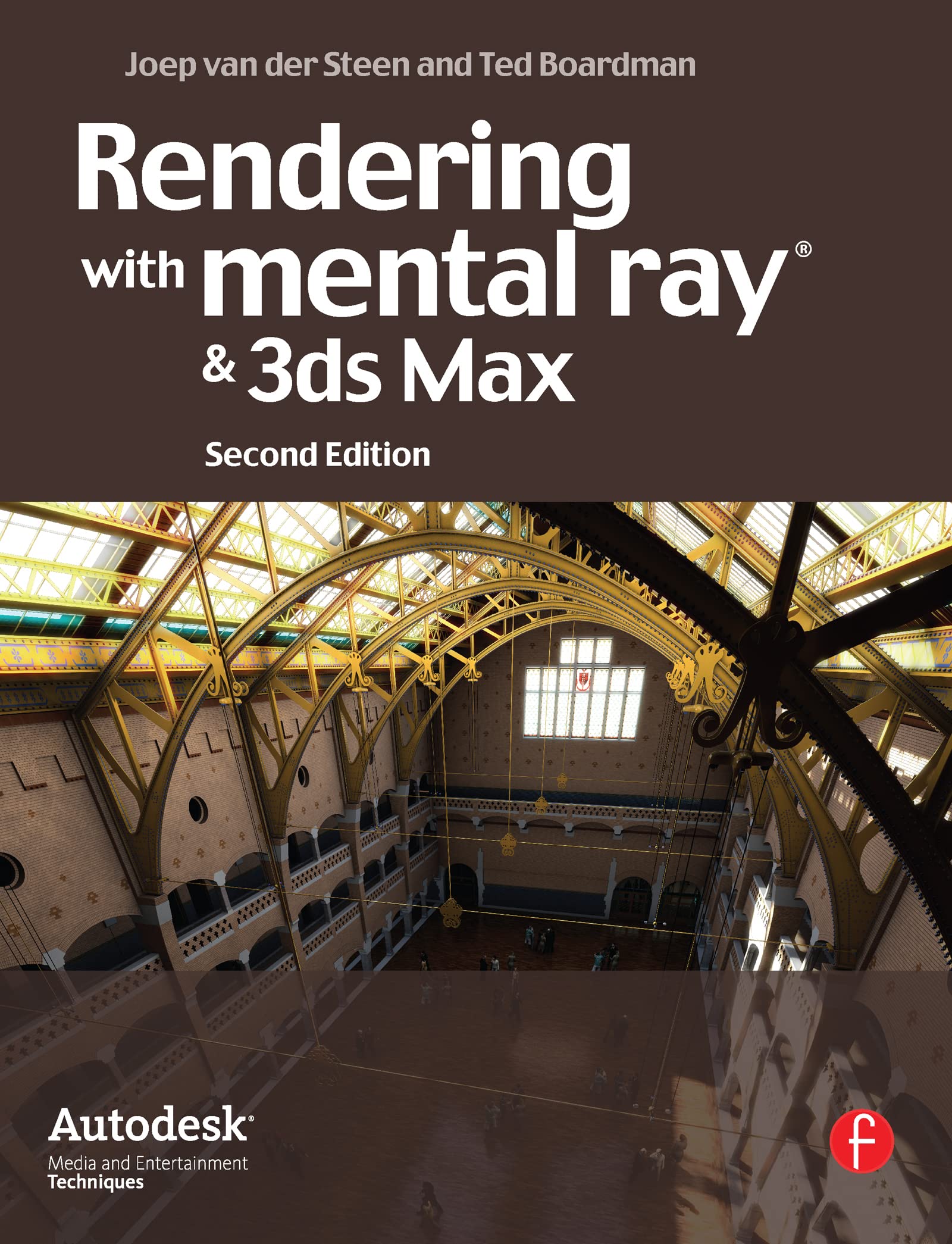 Rendering with mental ray and 3ds Max (Autodesk Media and Entertainment Techniques) (Portuguese Edition),Used