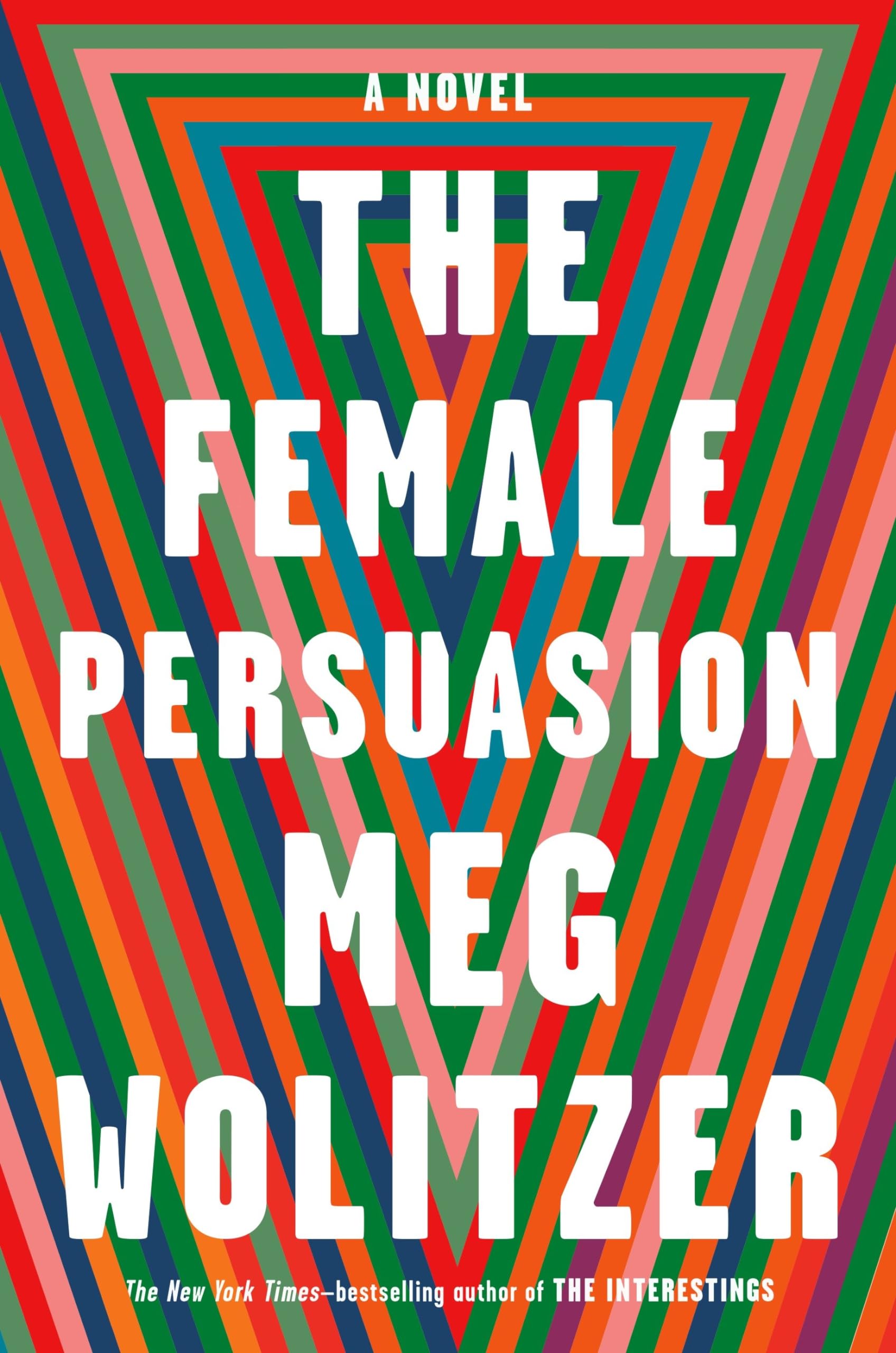 The Female Persuasion: A Novel,Used