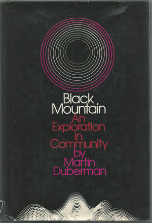 Black Mountain: an Exploration in Community,Used
