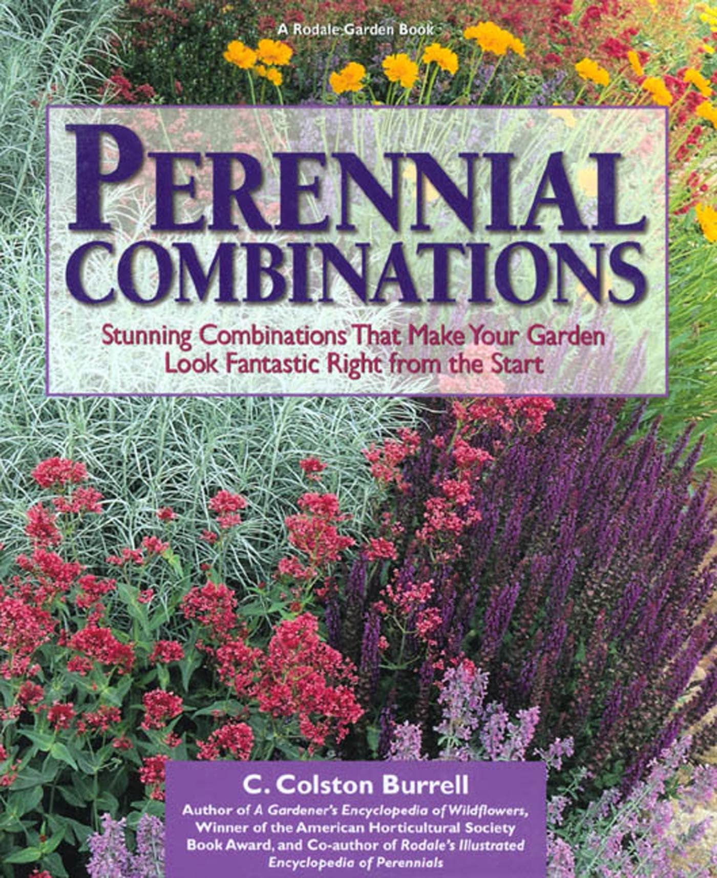 Perennial Combinations: Stunning Combinations That Make Your Garden Look Fantastic Right From The Start,Used