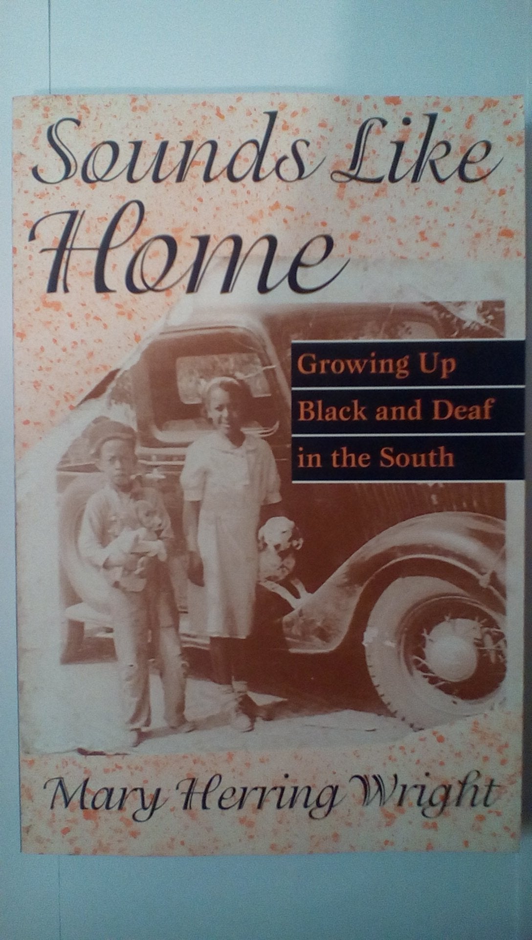 Sounds Like Home: Growing Up Black And Deaf In The South