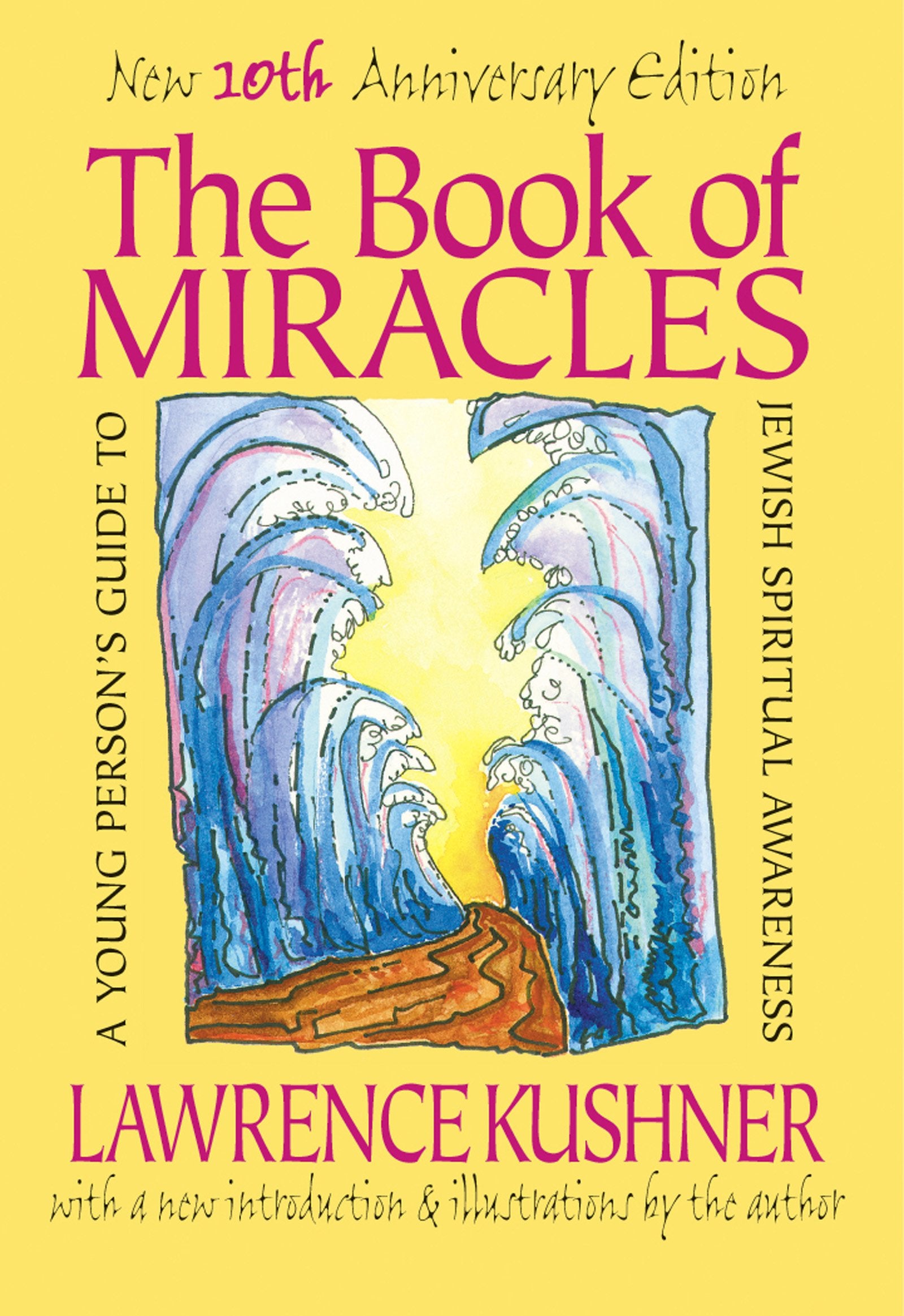The Book of Miracles: A Young Person's Guide to Jewish Spiritual Awareness,Used