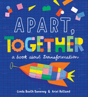 Apart, Together: A Book About Transformation,Used