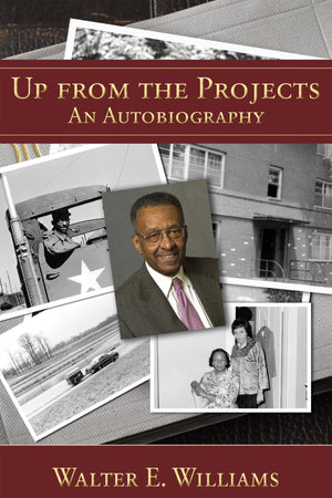 Up From The Projects: An Autobiography (Hoover Institution Press Publication) (Volume 600),Used