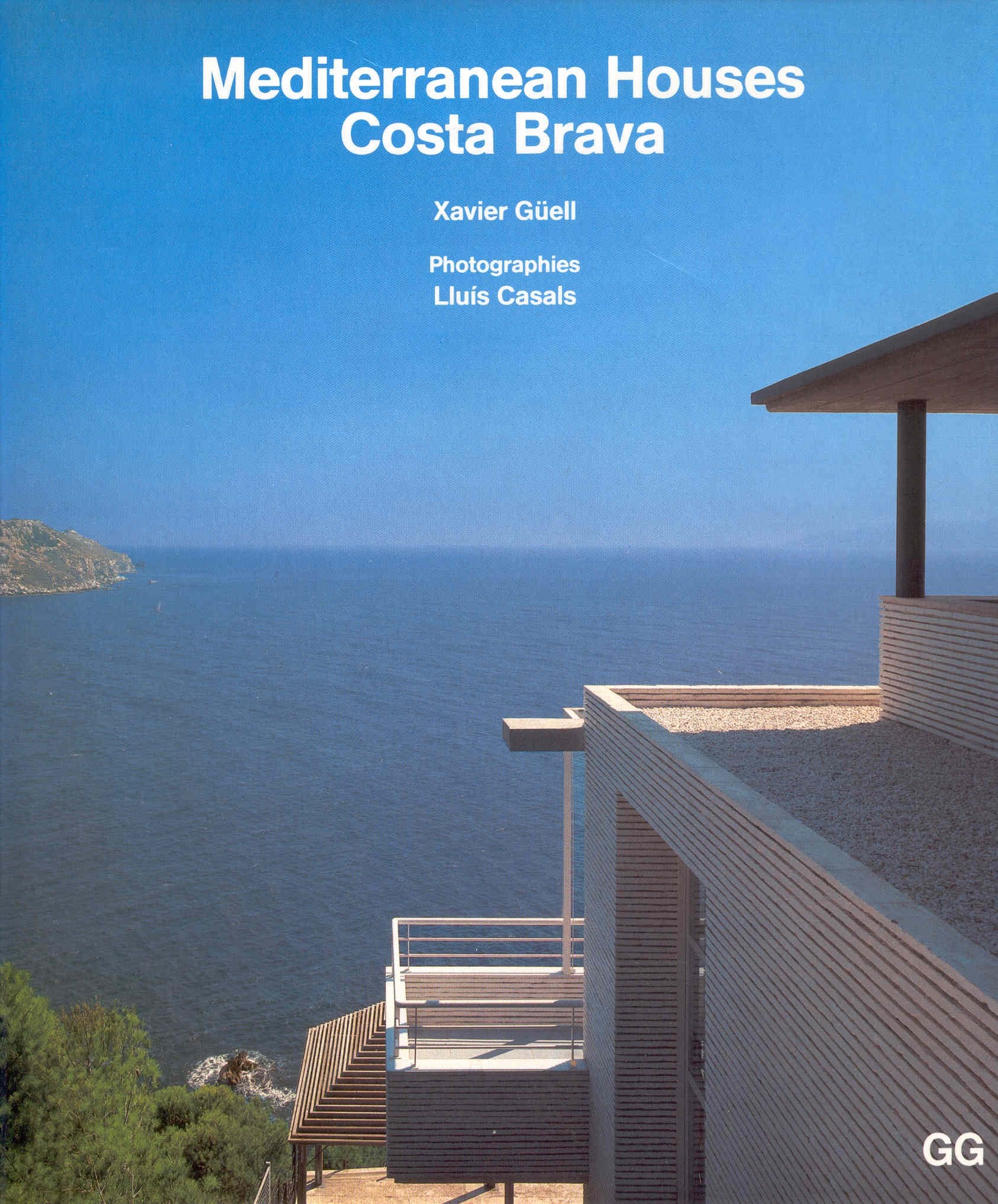 Mediterranean Houses: Costa Brava