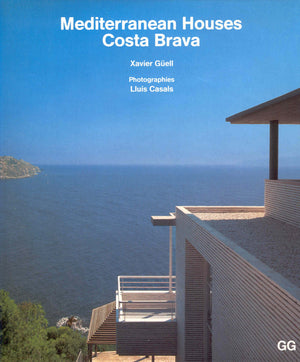 Mediterranean Houses: Costa Brava