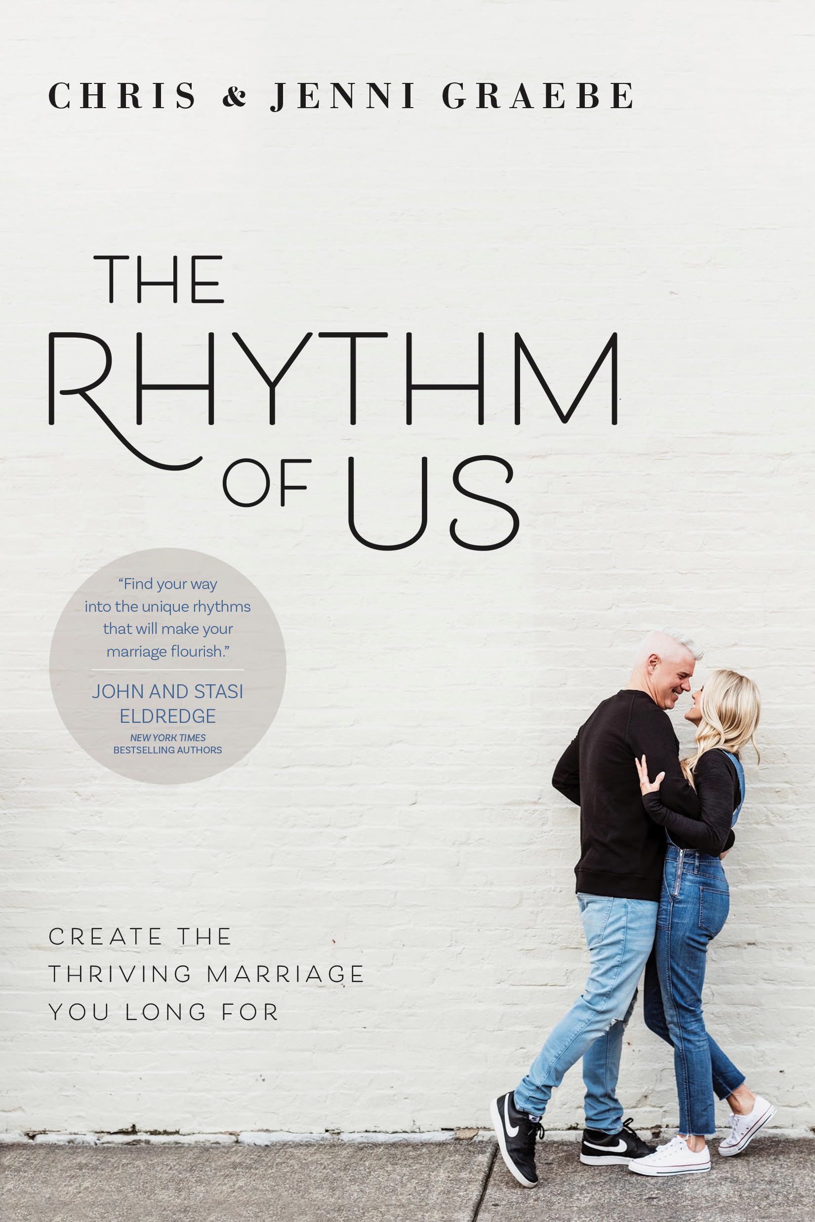 The Rhythm Of Us: Create The Thriving Marriage You Long For,Used