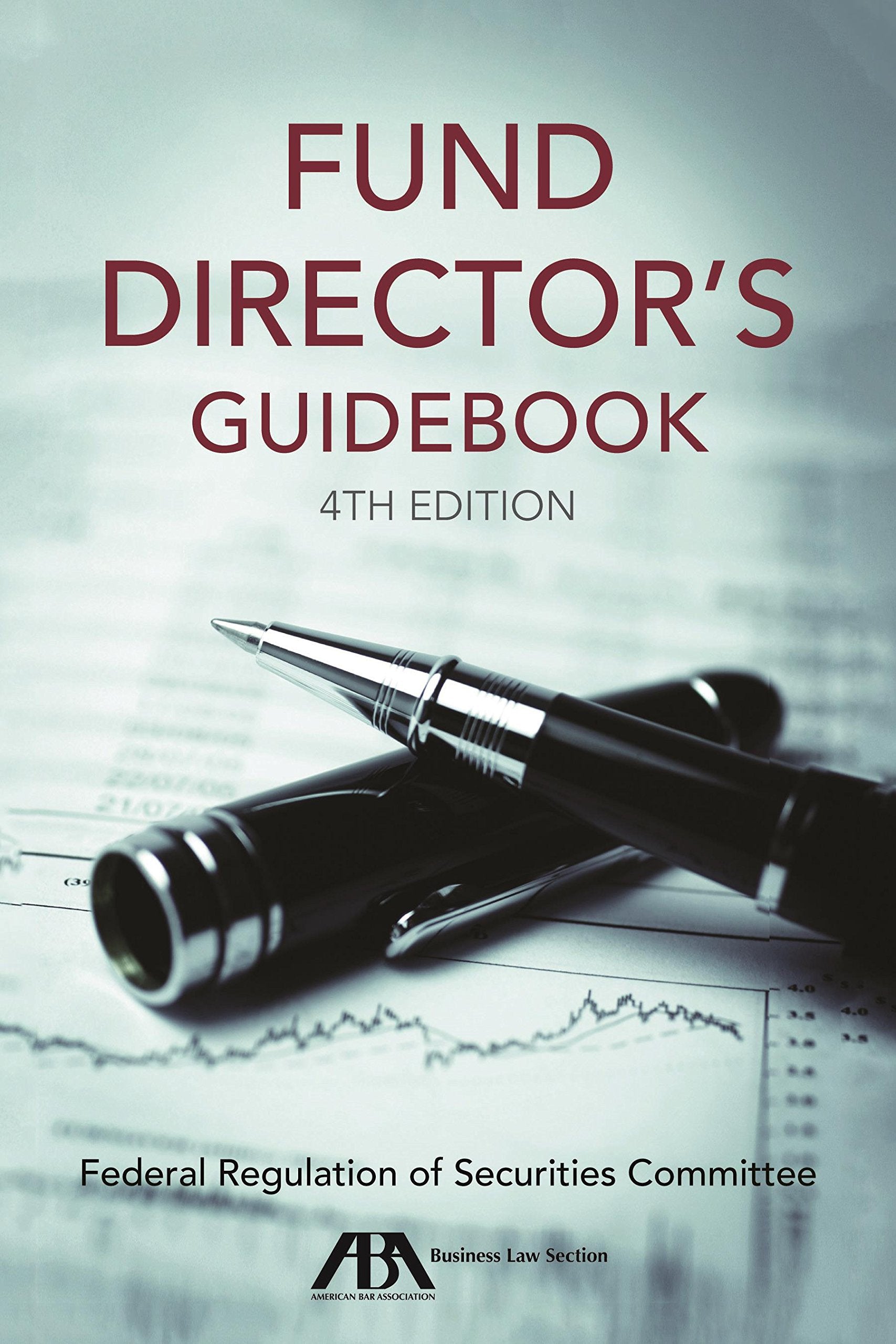 The Fund Director's Guidebook,Used