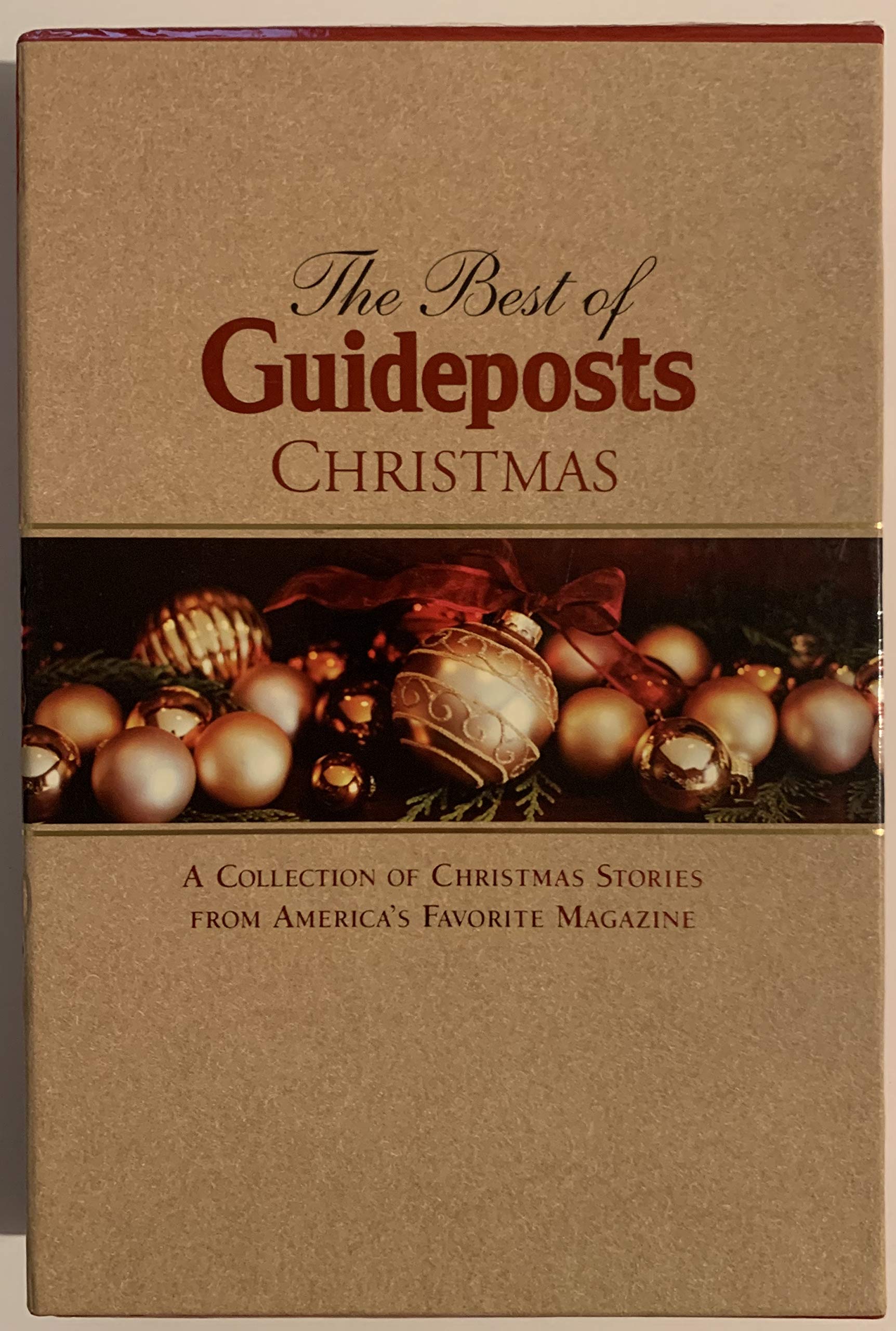 The Best Of Guideposts Christmas: A Collection Of Christmas Stories From Americas Favorite Magazine,New