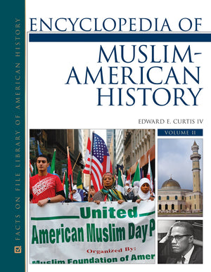 Encyclopedia of MuslimAmerican History, 2Volume Set (Library of American History),Used