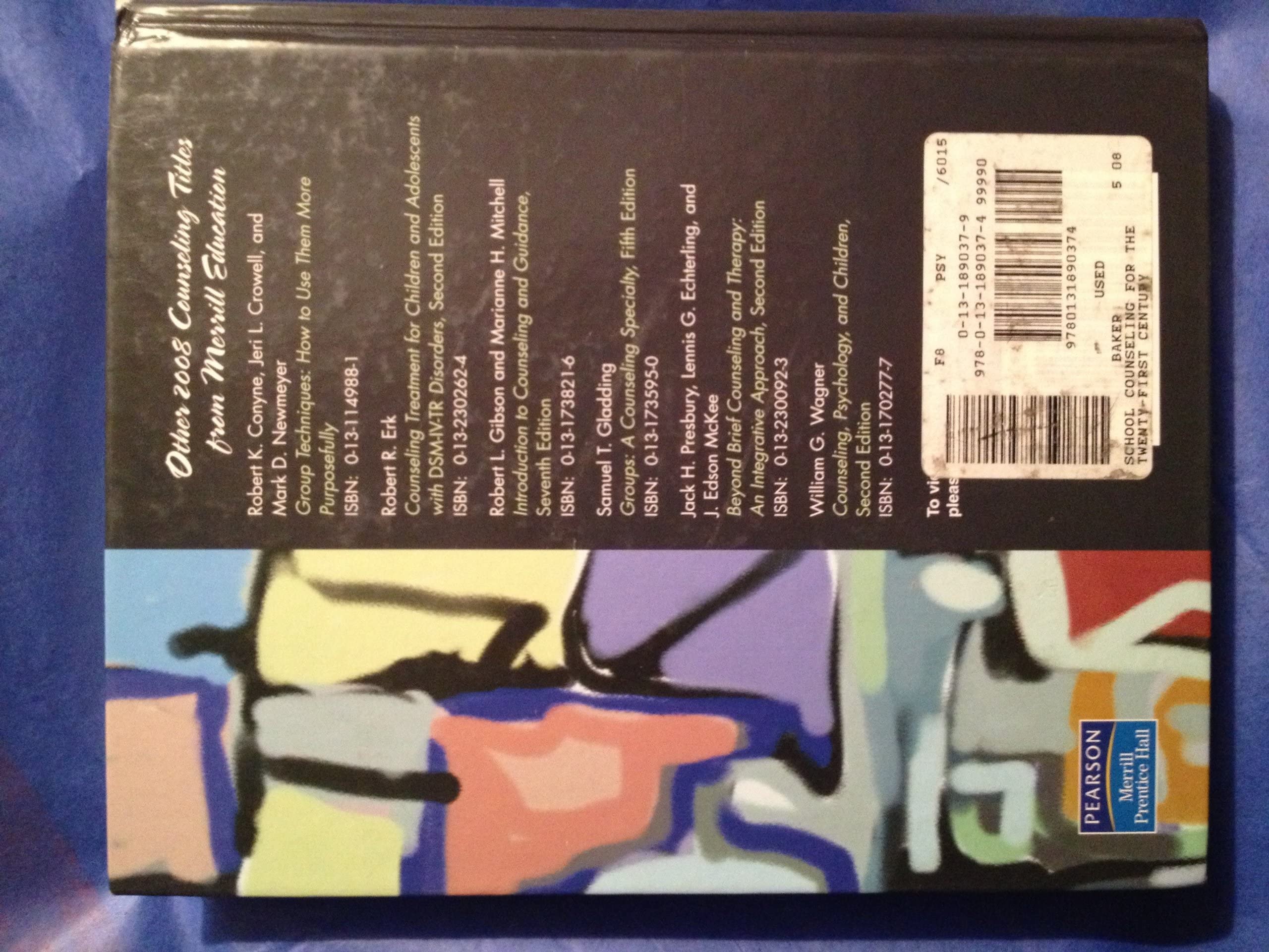 School Counseling For The 21St Century (5Th Edition),Used