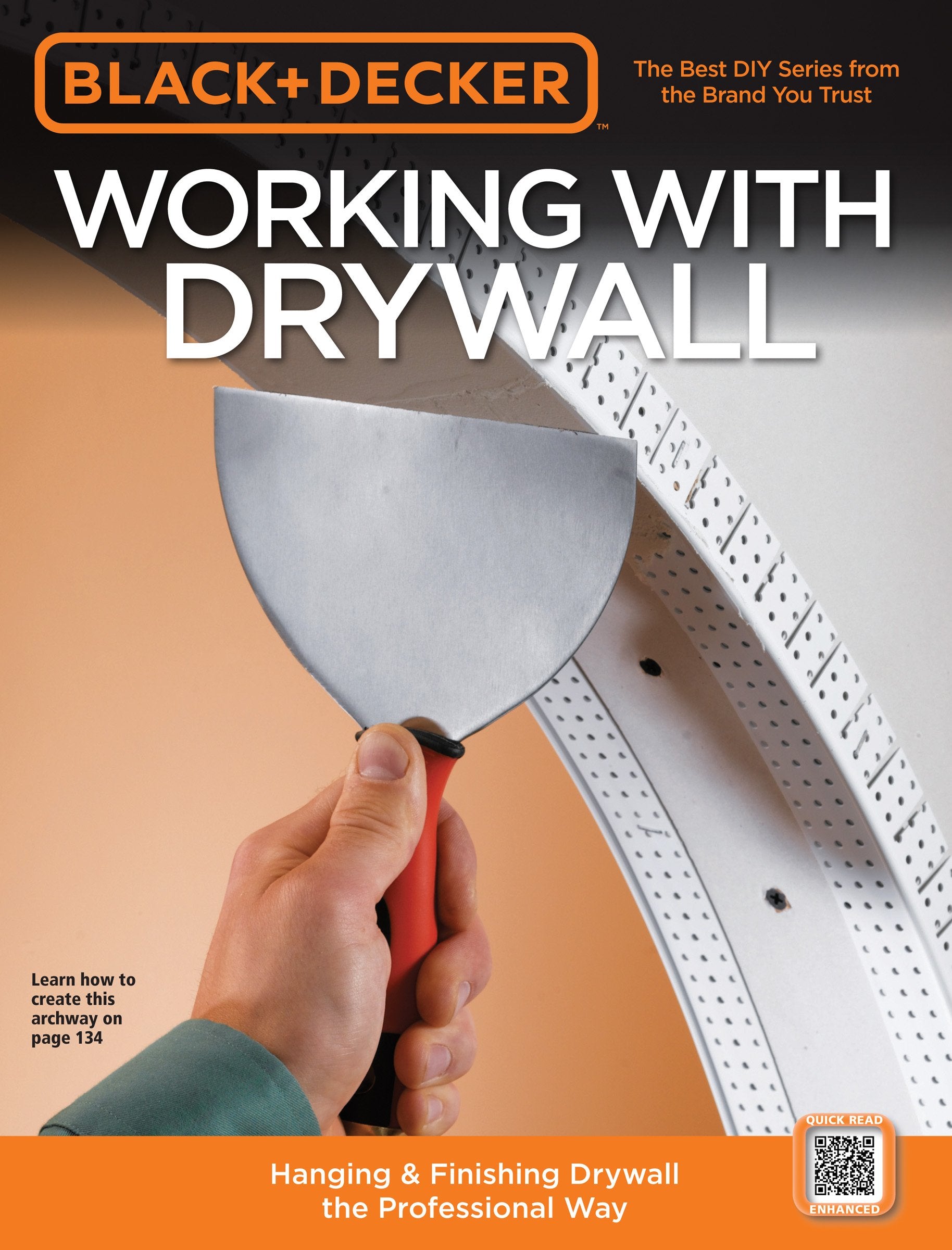 Black & Decker Working with Drywall: Hanging & Finishing Drywall the Professional Way,Used
