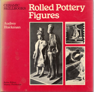 Rolled Pottery Figures (Ceramic Skill Books Series),Used