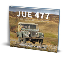 JUE 477: The Remarkable History & Restoration of the Worlds First Production LandRover
