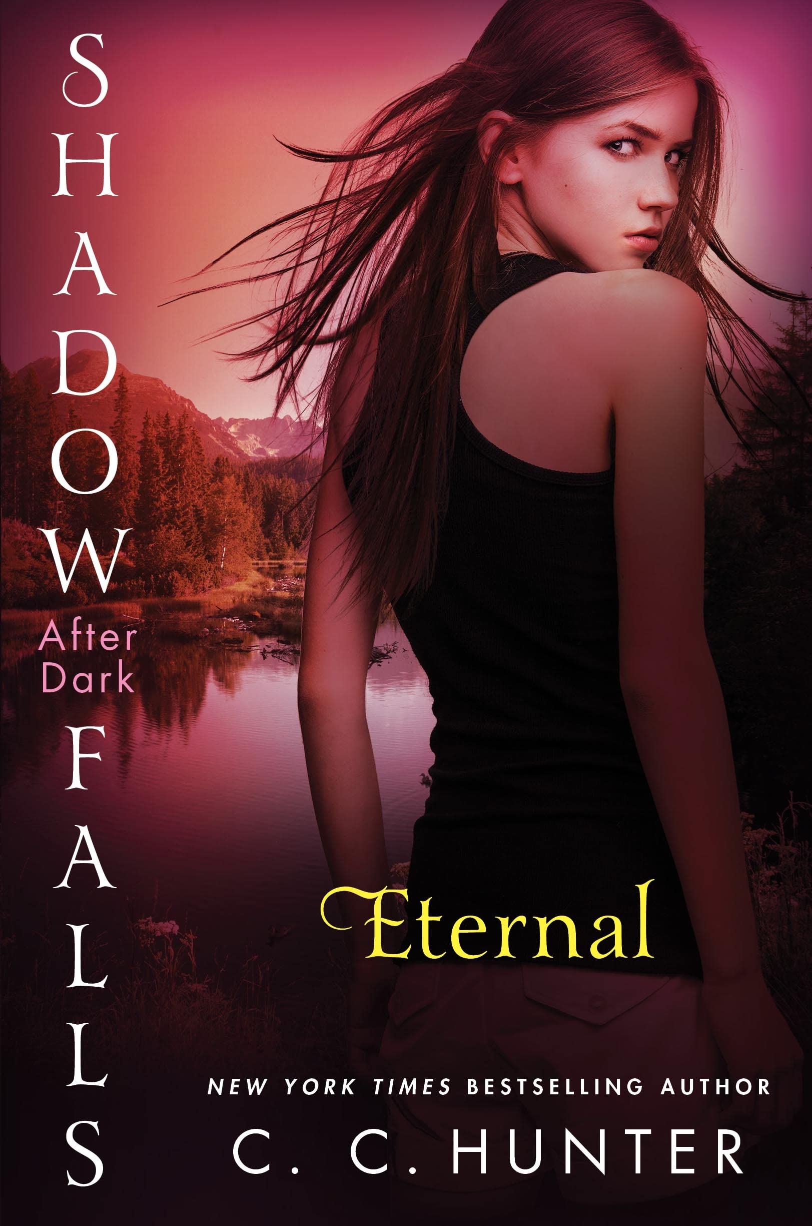 Eternal: Shadow Falls: After Dark (Shadow Falls: After Dark, 2),Used