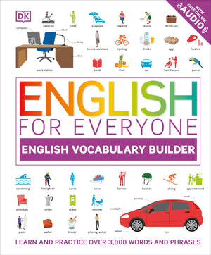 English For Everyone: Vocabulary Builder: An Esl Book Of Over 3,000 English Words And Phrases