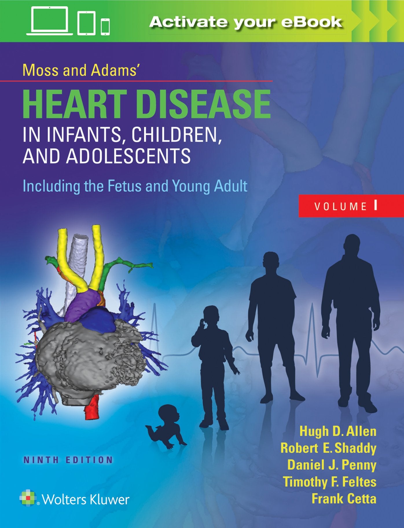 Moss & Adams Heart Disease in Infants, Children, and Adolescents, Including the Fetus and Young Adult (2 Volume Set),Used