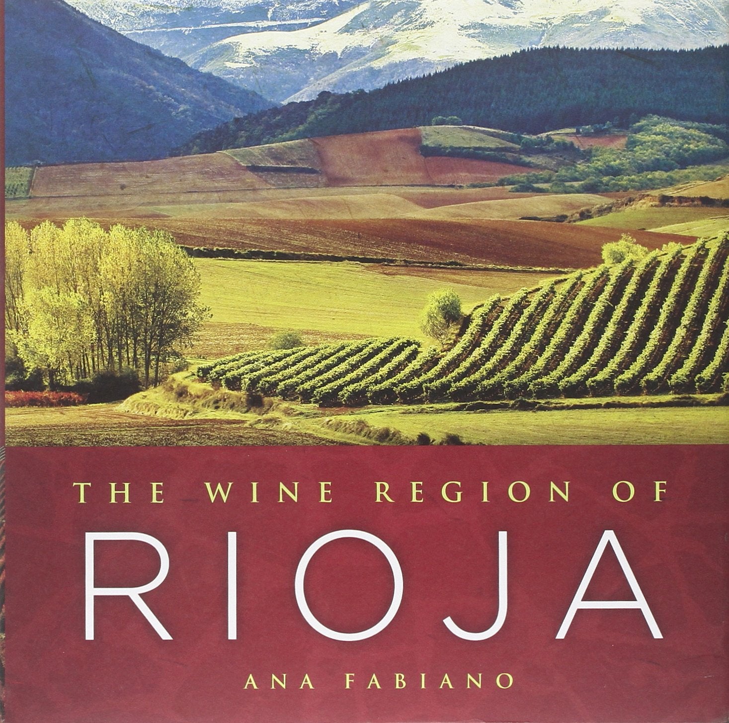 The Wine Region Of Rioja