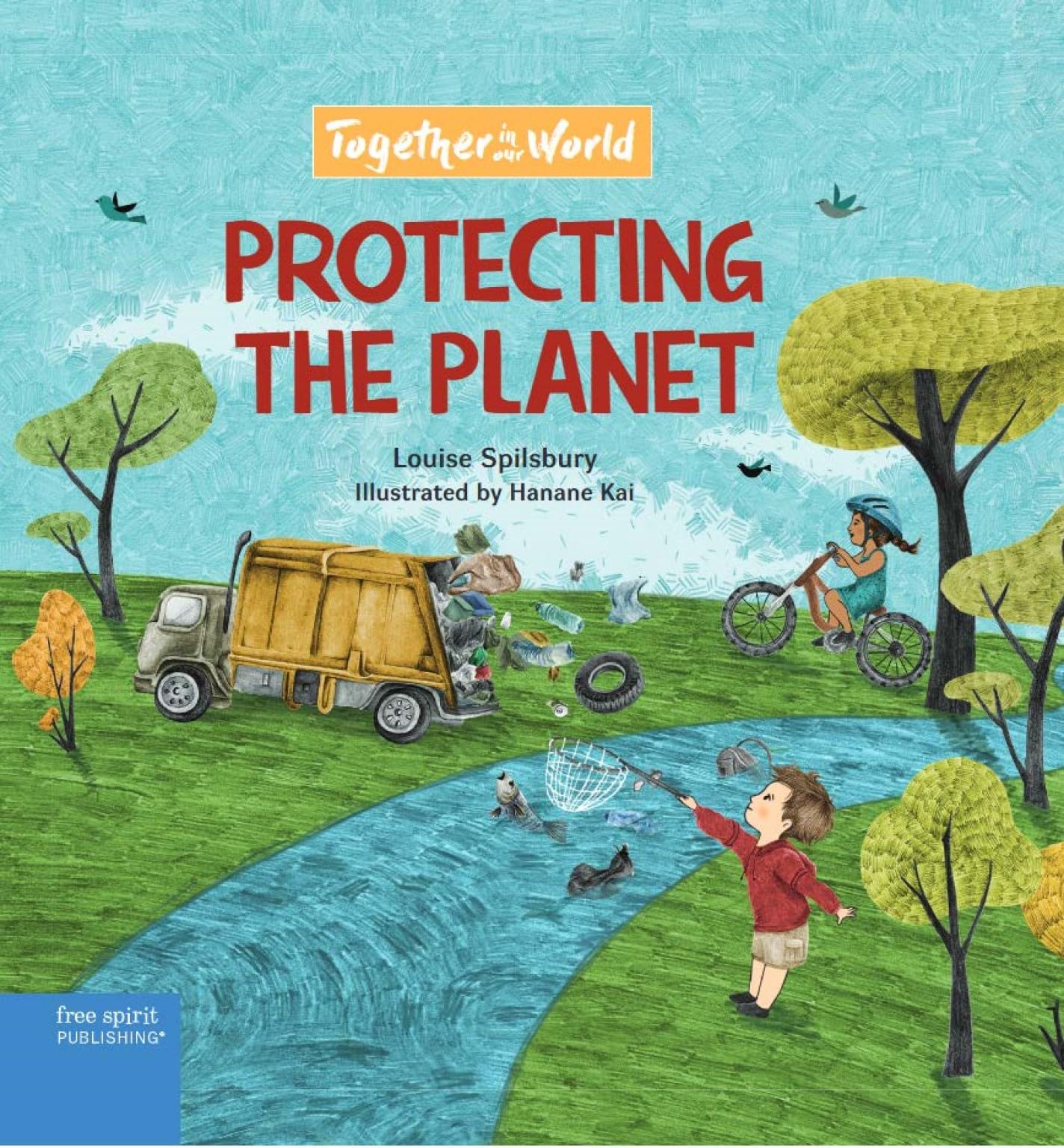 Protecting the Planet (Together in Our World),Used