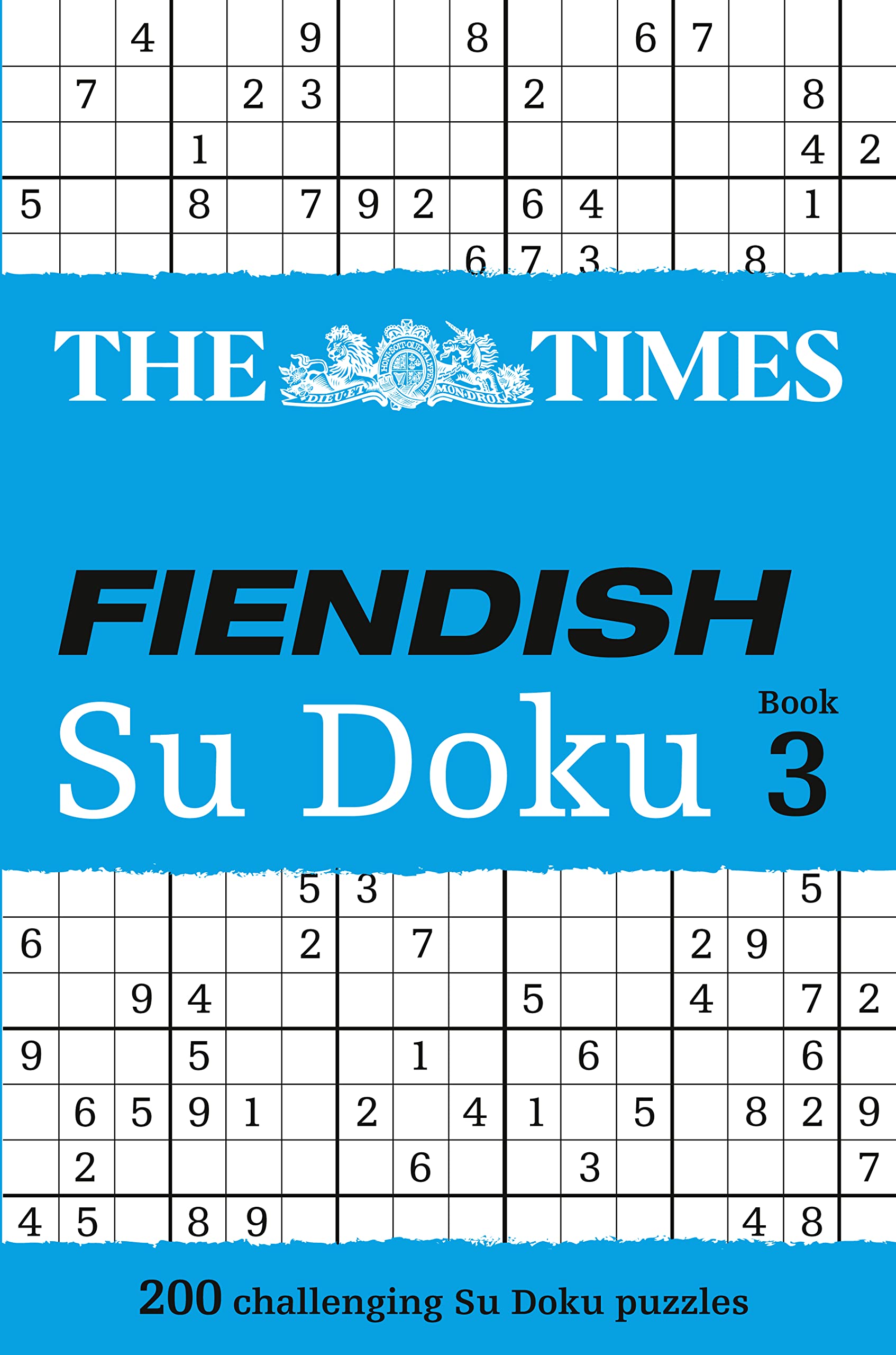The Times Fiendish Su Doku Book 3: 200 challenging puzzles from The Times (The Times Su Doku),Used