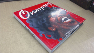 Overspray: Riding High With The Kings Of California Airbrush Art-used