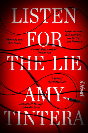 Listen For The Lie: A Novel